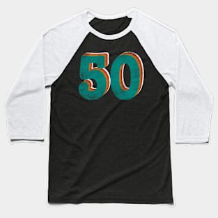 50-th Birthday Baseball T-Shirt